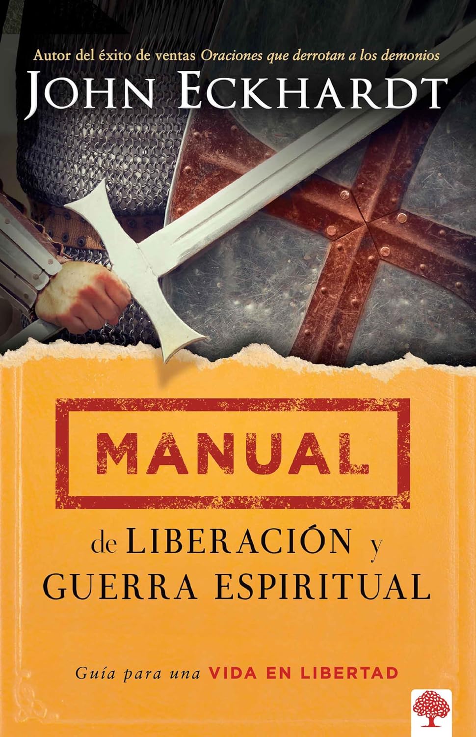 Manual de liberación y guerra espiritual